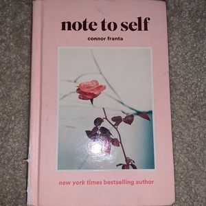 NOTE TO SELF BY CONNOR FRANTA 💋